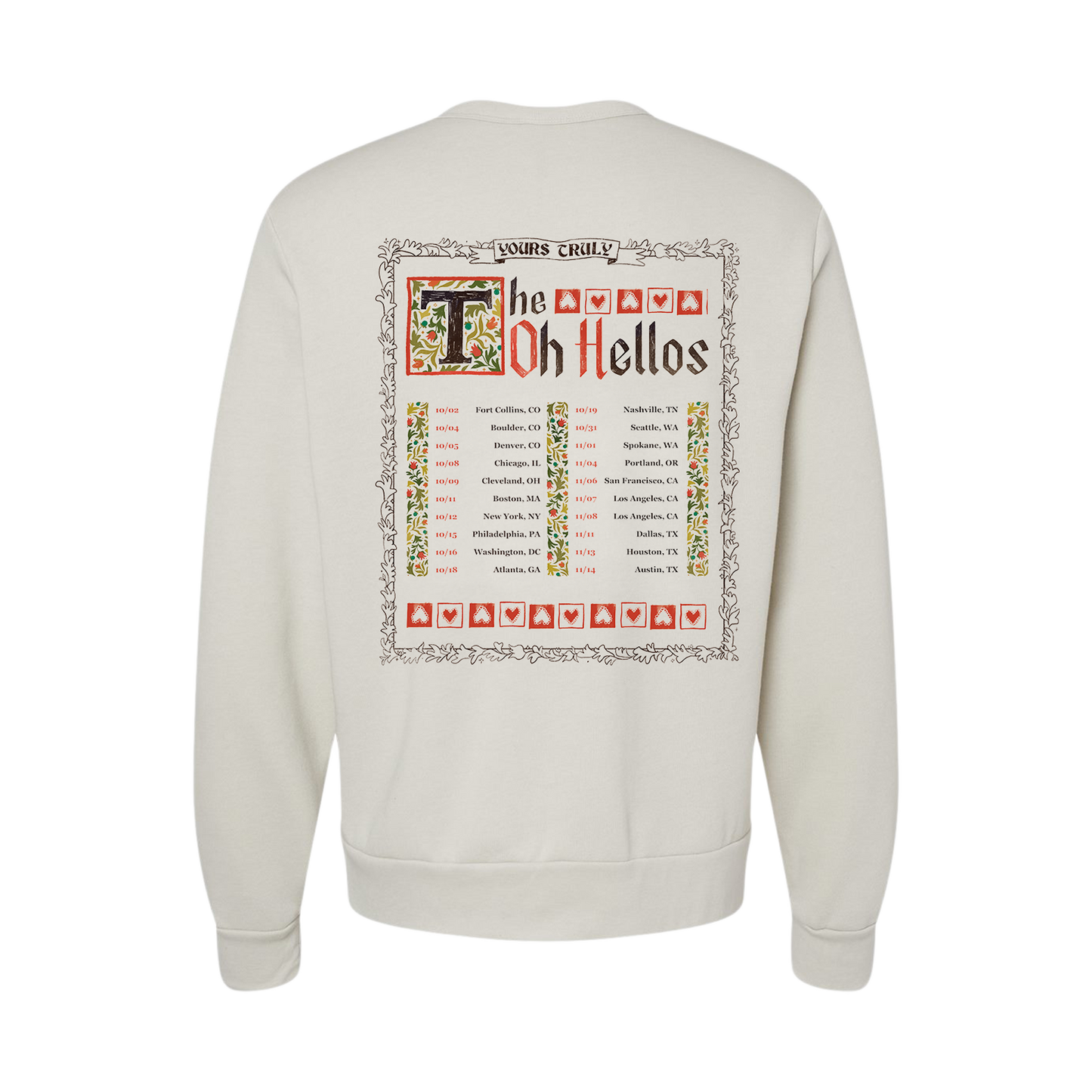 Yours Truly Tour Crewneck