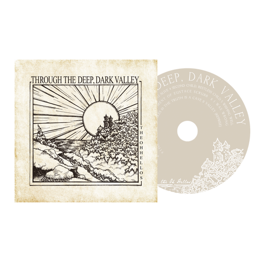 Through The Deep, Dark Valley (Ten Year Anniversary) - CD