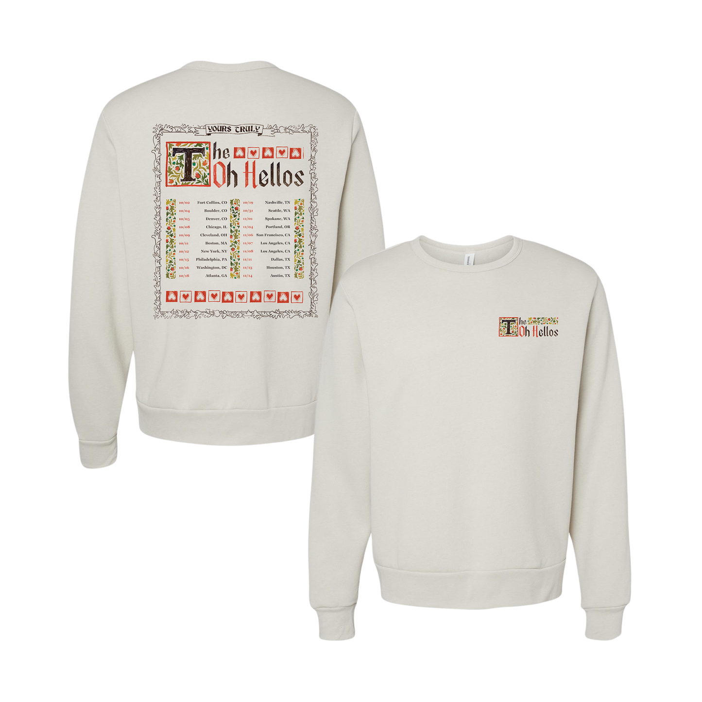 Yours Truly Tour Crewneck