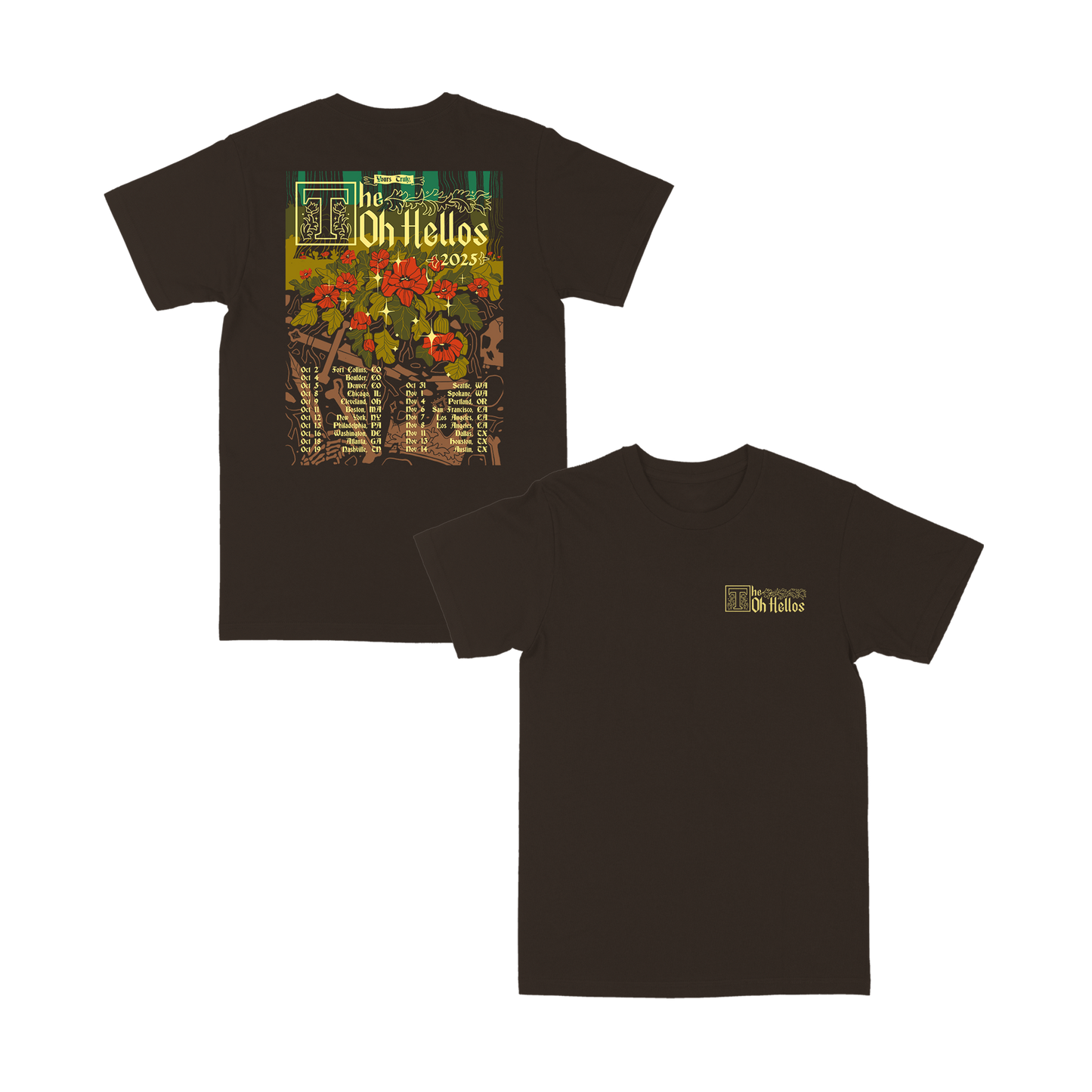 Yours Truly Tour Tee